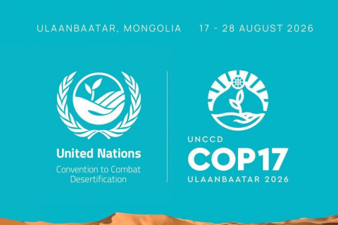 НҮБ-ын Цөлжилттэй тэмцэх конвенцын COP17 хурлаас Монгол улс 1.5 тэрбум ам долларын санхүүжилт босгох боломжтой